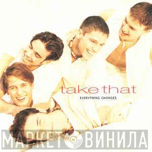  Take That  - Everything Changes