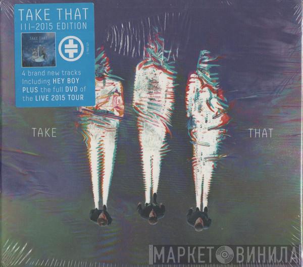 Take That - III