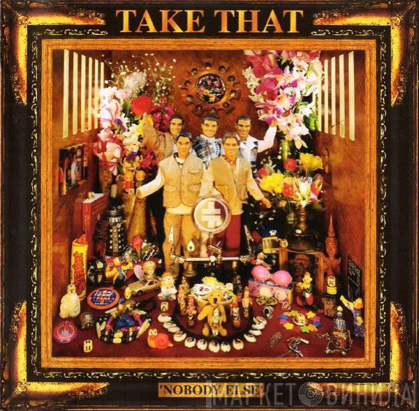 Take That - Nobody Else