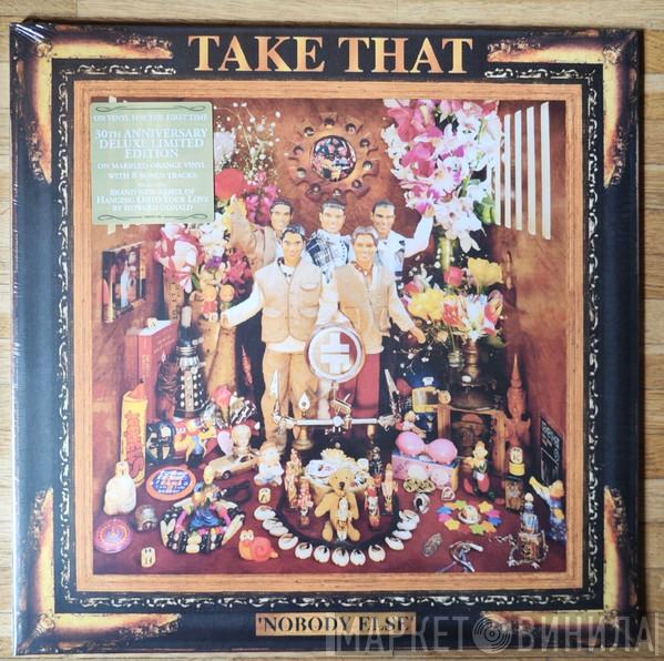 Take That - Nobody Else