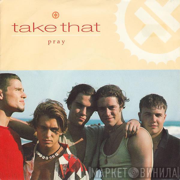 Take That - Pray