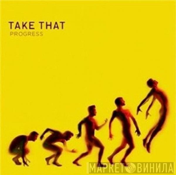  Take That  - Progress
