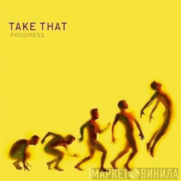  Take That  - Progress