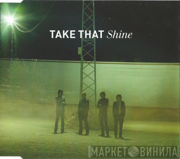 Take That - Shine