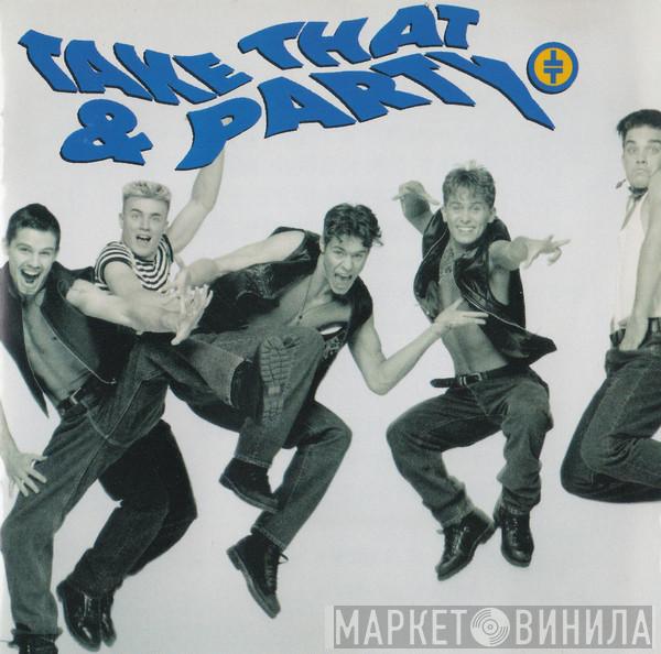 Take That - Take That & Party