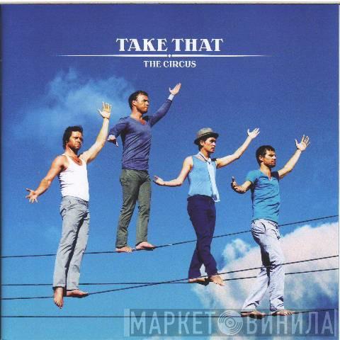  Take That  - The Circus