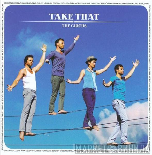  Take That  - The Circus