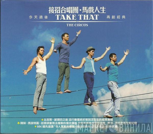  Take That  - The Circus