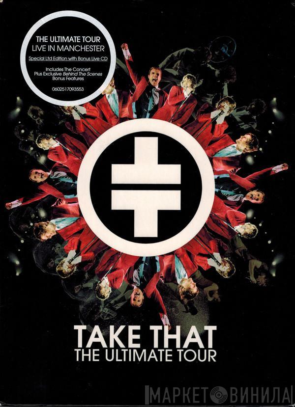 Take That - The Ultimate Tour
