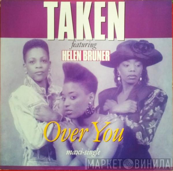  Taken  - Over You