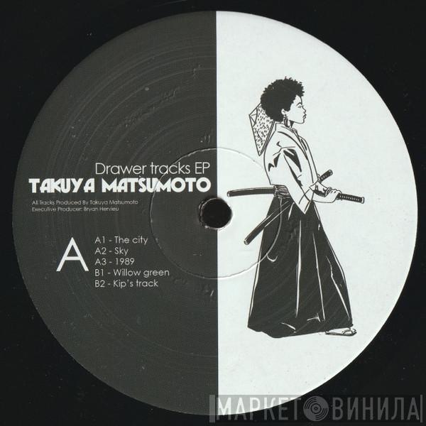 Takuya Matsumoto - Drawer Tracks EP