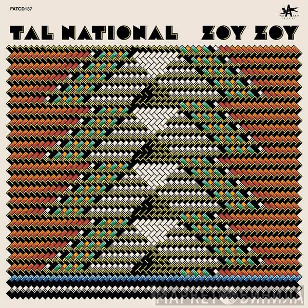 Tal National - Zoy Zoy