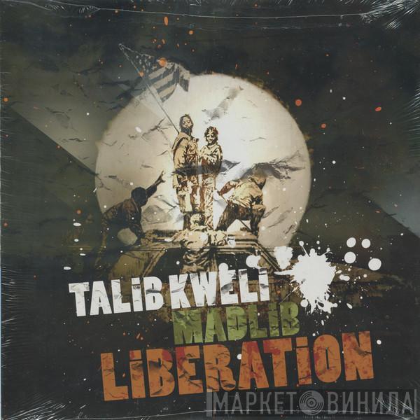 Talib Kweli, Madlib - Liberation