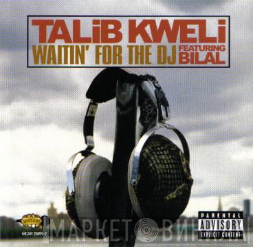  Talib Kweli  - Waitin' For The DJ