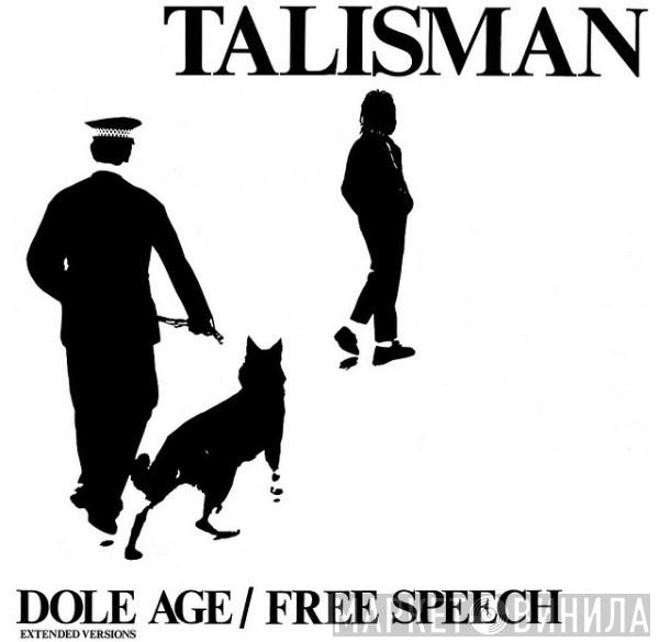 Talisman   - Dole Age / Free Speech (Extended Versions)