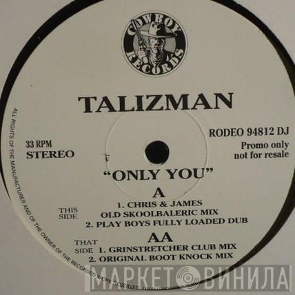 Talizman - Only You