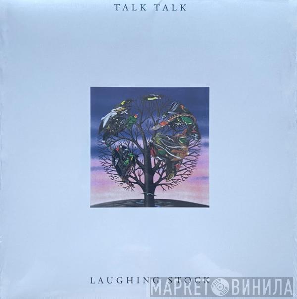 Talk Talk - Laughing Stock