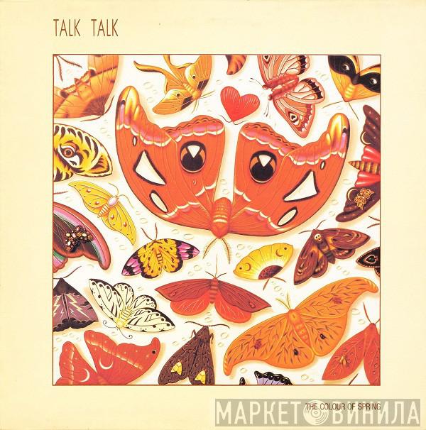 Talk Talk - The Colour Of Spring