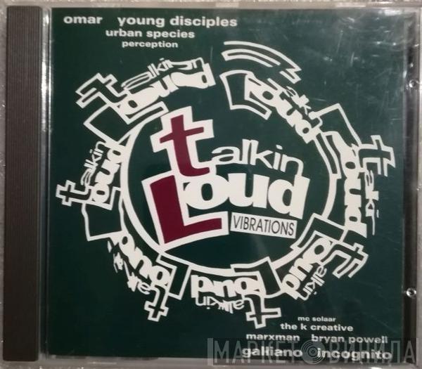  - Talkin Loud Vibrations
