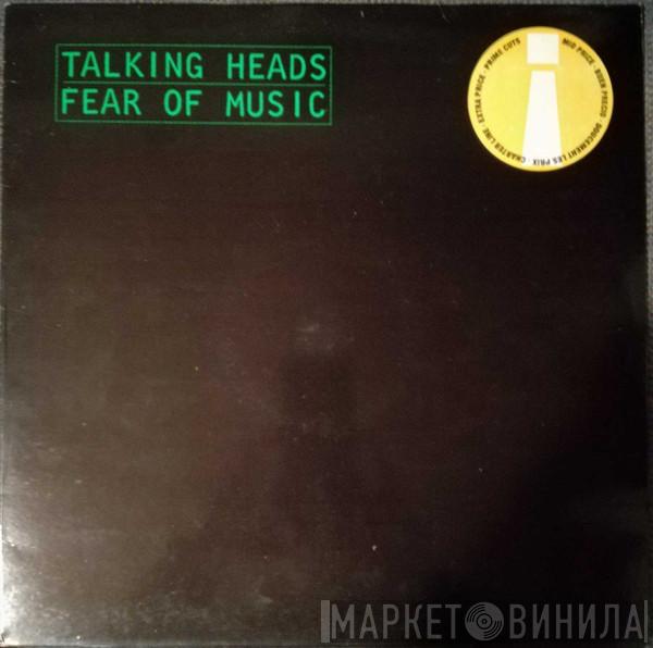  Talking Heads  - Fear Of Music
