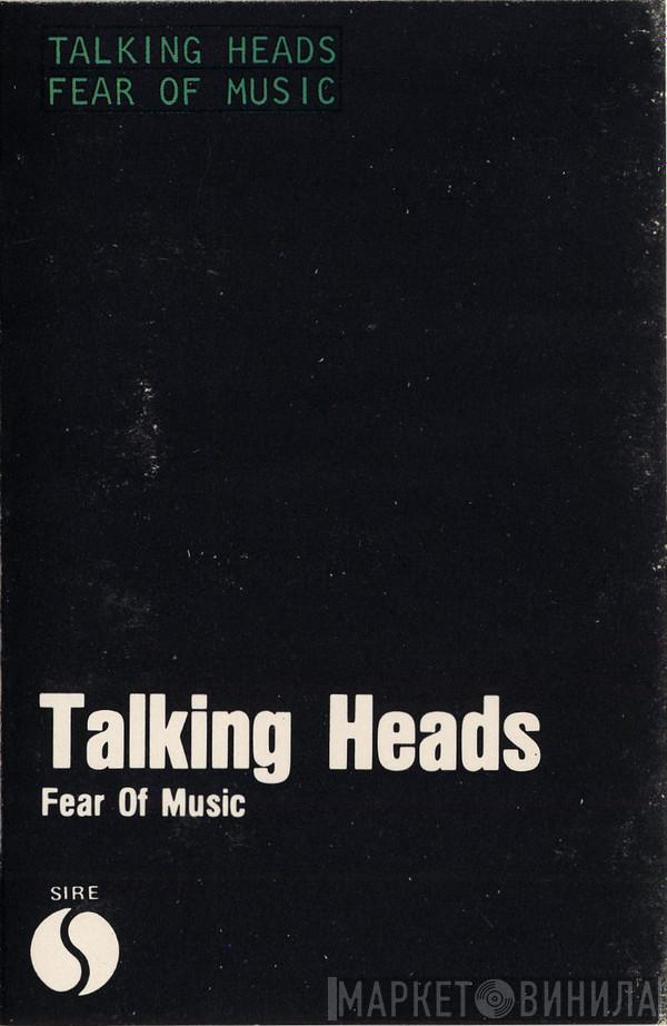  Talking Heads  - Fear Of Music