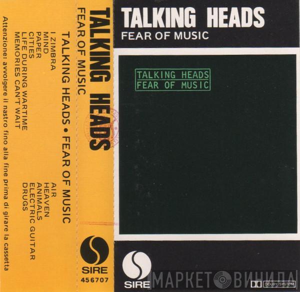  Talking Heads  - Fear Of Music