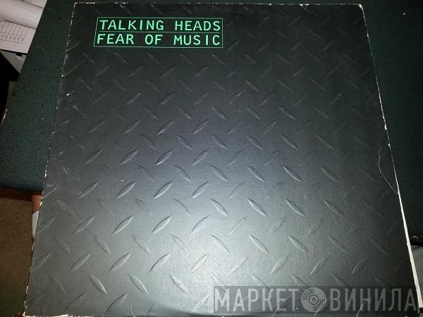  Talking Heads  - Fear Of Music