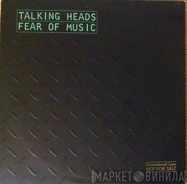  Talking Heads  - Fear Of Music