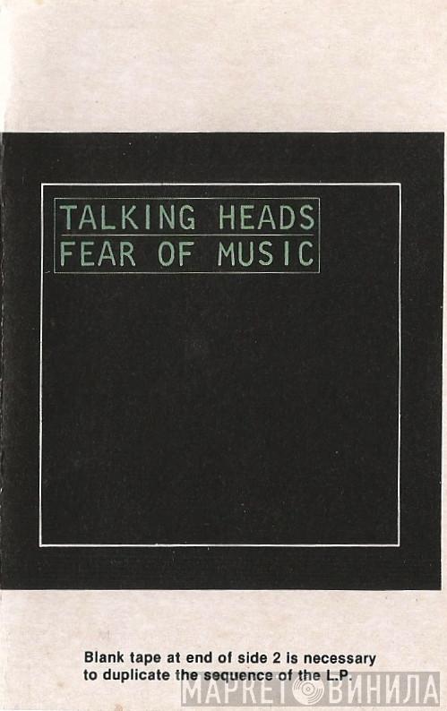  Talking Heads  - Fear Of Music