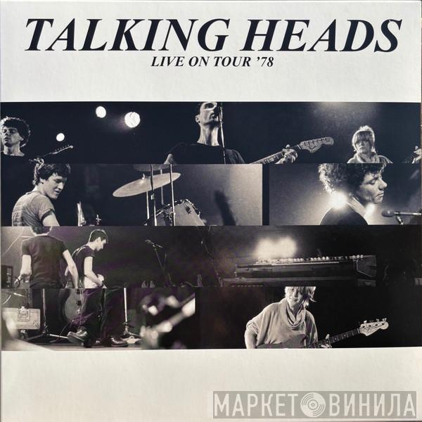 Talking Heads - Live On Tour '78
