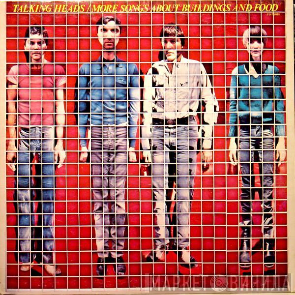  Talking Heads  - More Songs About Buildings And Food