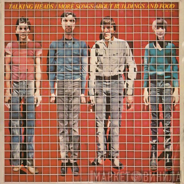  Talking Heads  - More Songs About Buildings And Food