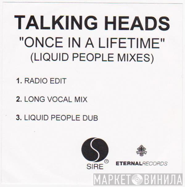  Talking Heads  - Once In A Lifetime (Liquid People Mixes)