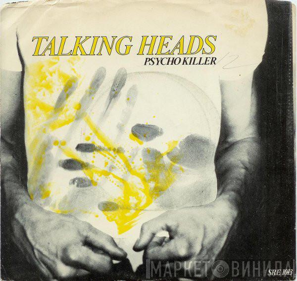  Talking Heads  - Psycho Killer