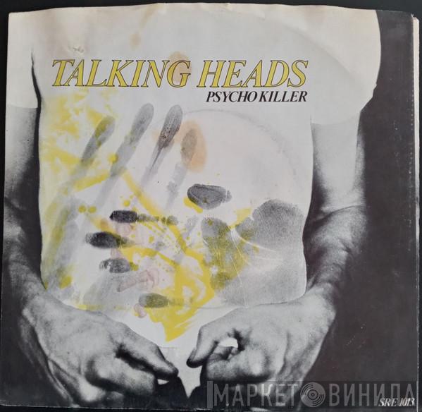  Talking Heads  - Psycho Killer