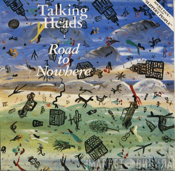 Talking Heads - Road To Nowhere