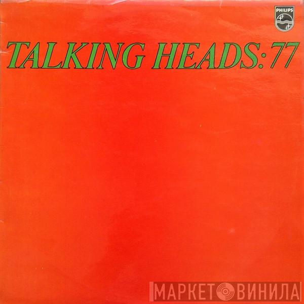  Talking Heads  - Talking Heads: 77
