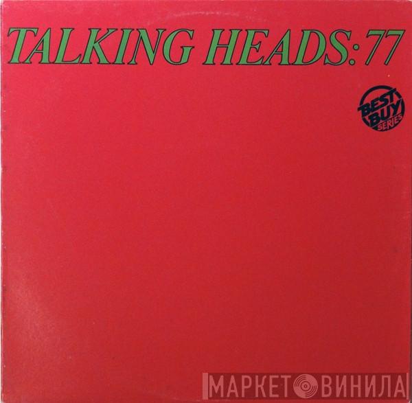  Talking Heads  - Talking Heads: 77