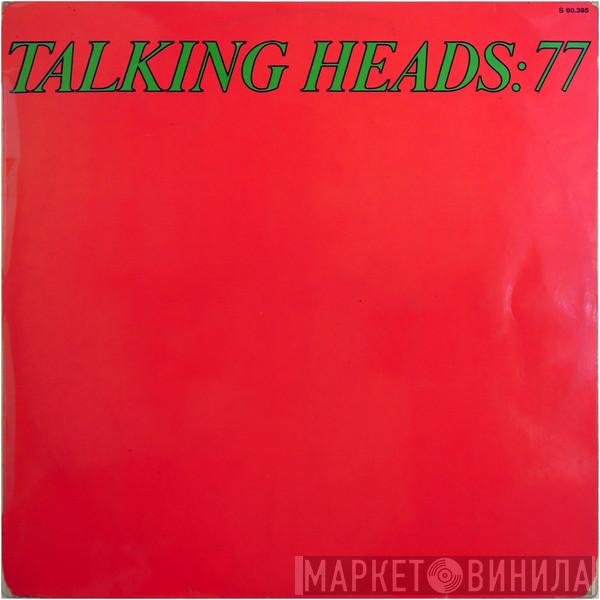  Talking Heads  - Talking Heads: 77