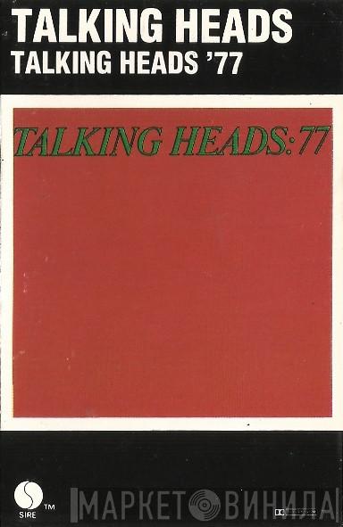  Talking Heads  - Talking Heads: 77