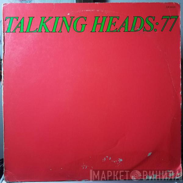  Talking Heads  - Talking Heads: 77