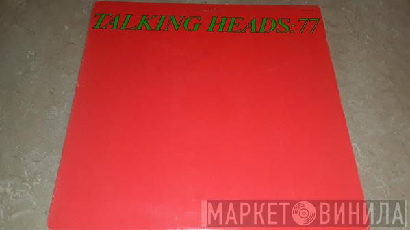  Talking Heads  - Talking Heads: 77