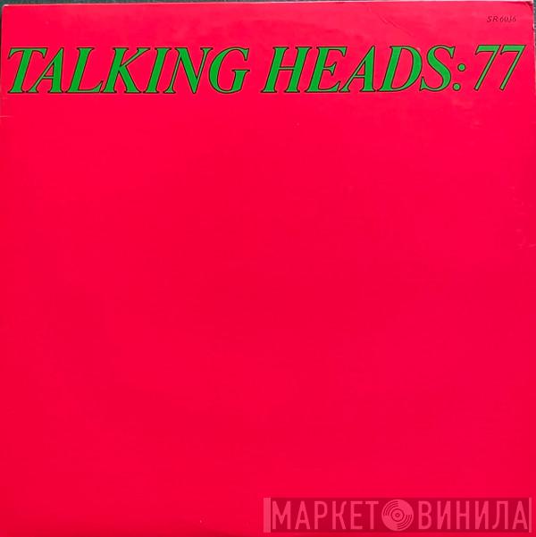  Talking Heads  - Talking Heads: 77