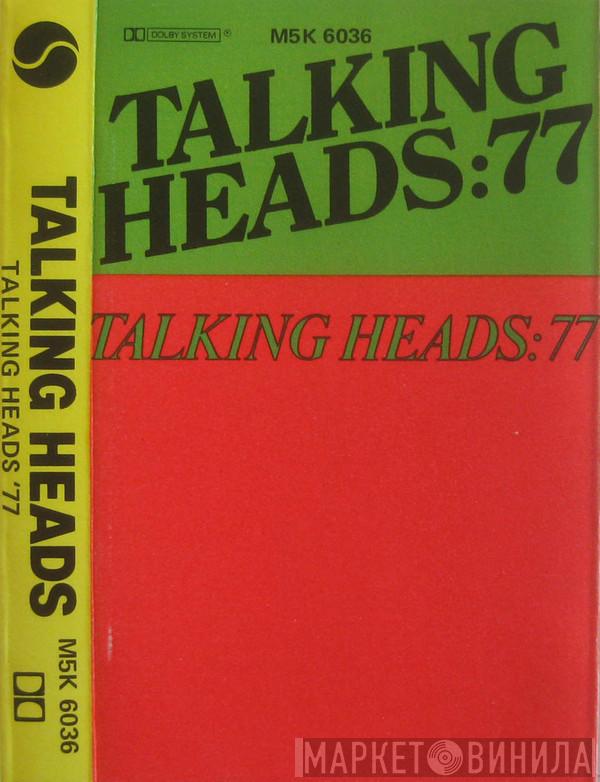  Talking Heads  - Talking Heads: 77