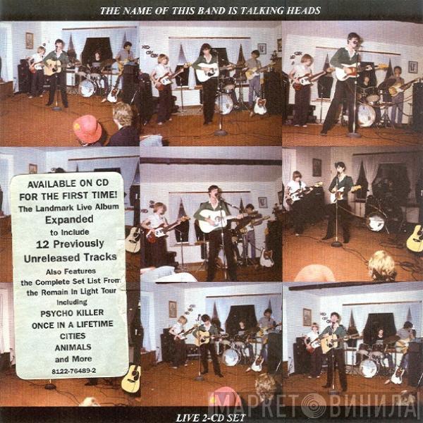  Talking Heads  - The Name Of This Band Is Talking Heads