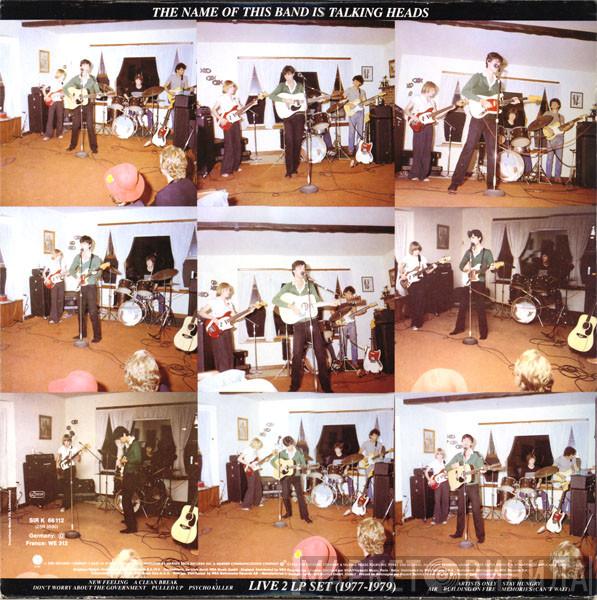  Talking Heads  - The Name Of This Band Is Talking Heads