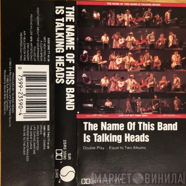  Talking Heads  - The Name Of This Band Is Talking Heads