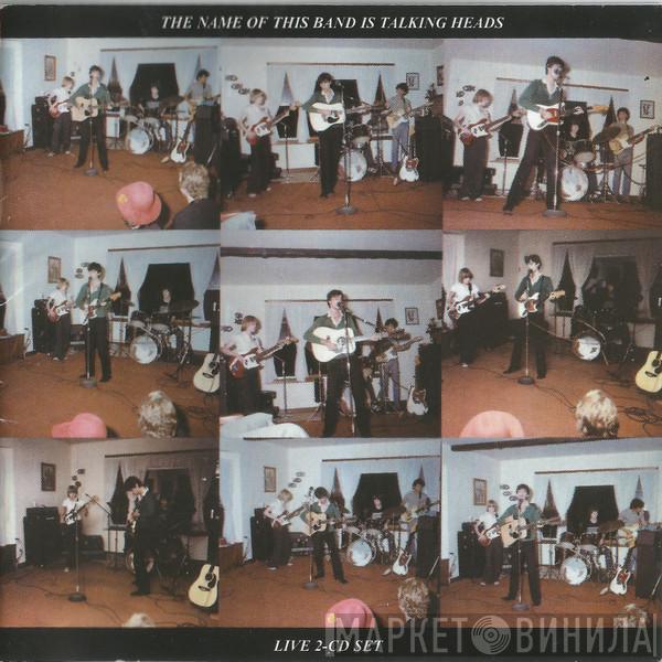  Talking Heads  - The Name Of This Band Is Talking Heads