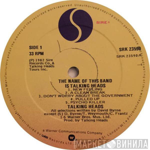  Talking Heads  - The Name Of This Band Is Talking Heads
