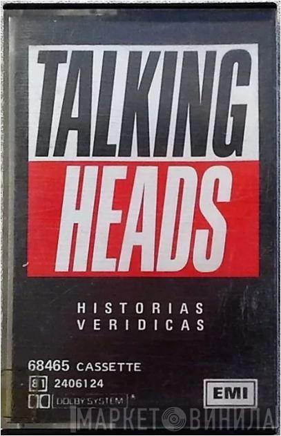  Talking Heads  - True Stories = Historias Veridicas